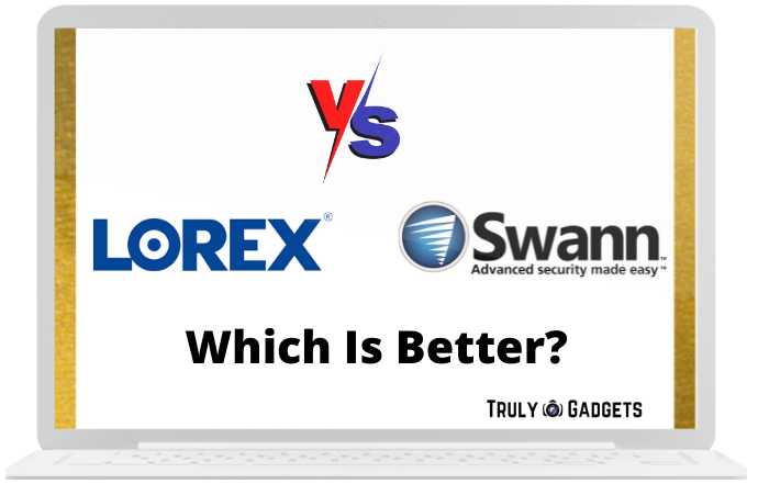 swan vs lorex